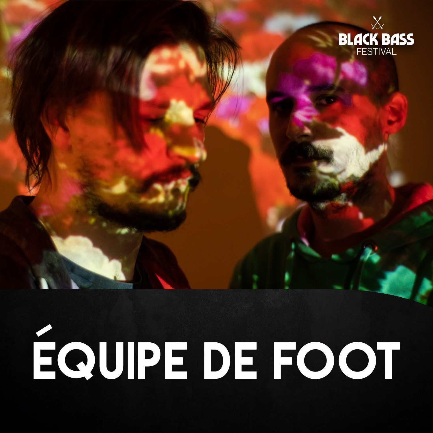 Equipe de Foot|Black Bass Festival