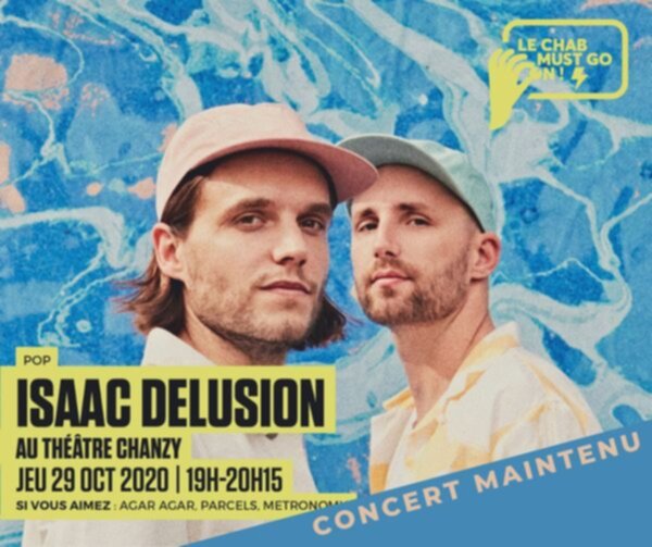 Isaac Delusion|Thatre de Chanzy